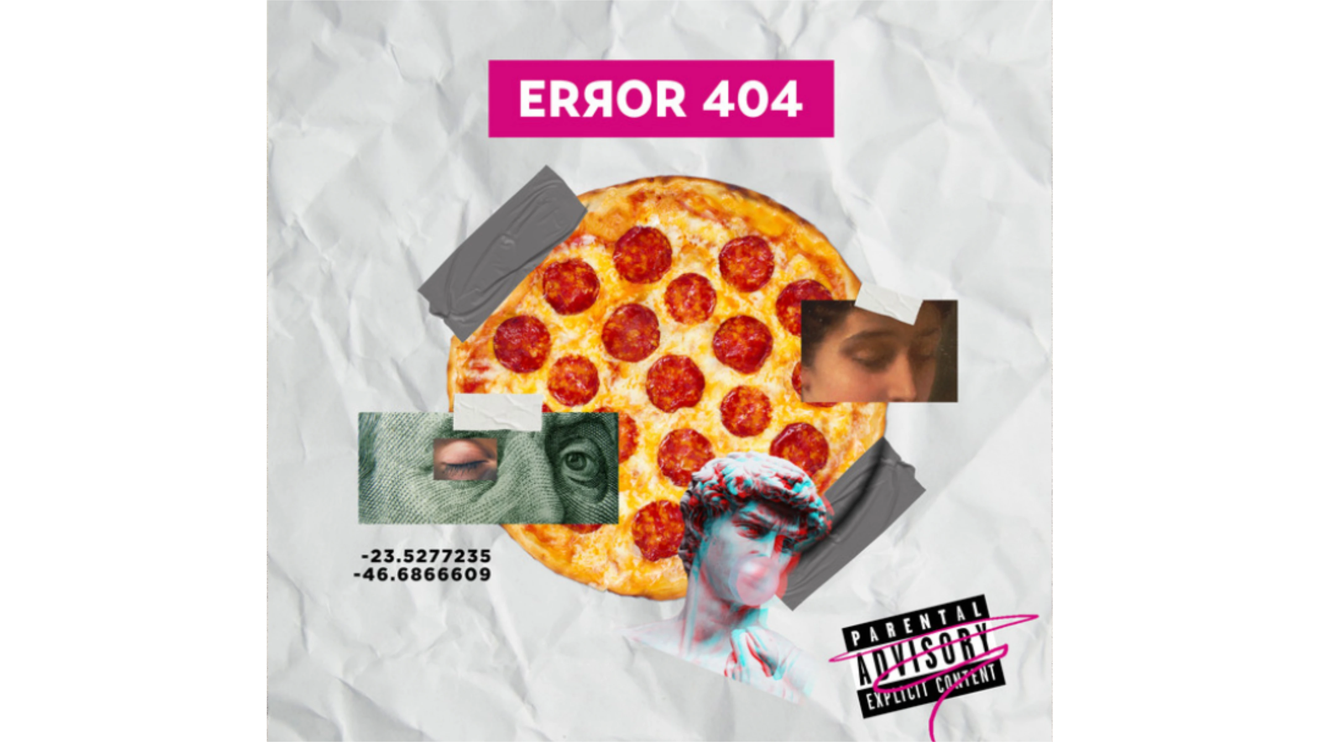 Capa do Single '404', que remete ao punk com uma pizza centralizada e outras figurinhas coladas na capa
